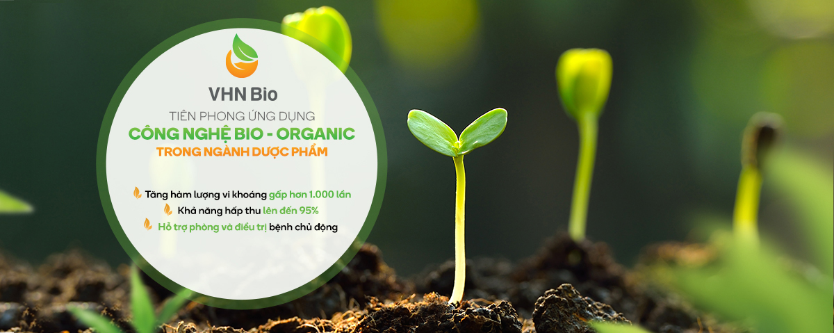 Tiên phong ứng dụng công nghệ Bio - Organic