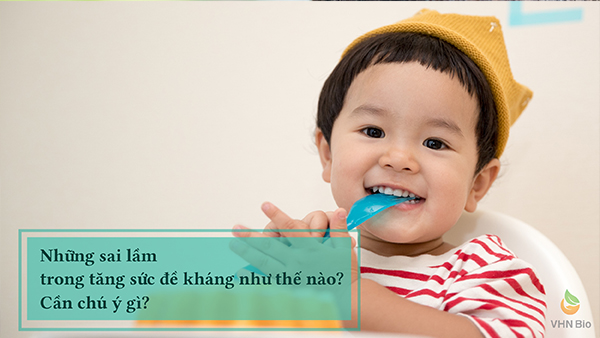 Những sai lầm trong tăng sức đề kháng như thế nào? Cần chú ý gì?-Viện ...